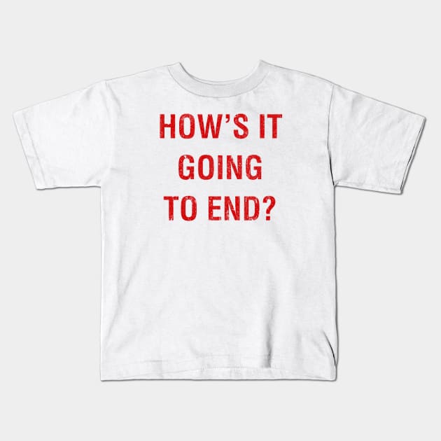 How's It Going To End? - The Truman Show Kids T-Shirt by huckblade